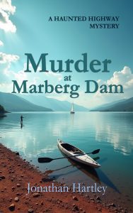 Murder at Marberg Dam by Jonathan Hartley ebook cover